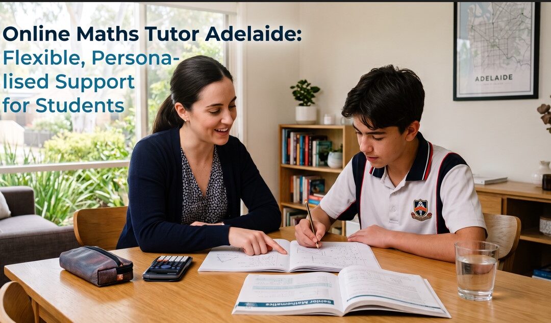 Online Maths Tutor Adelaide